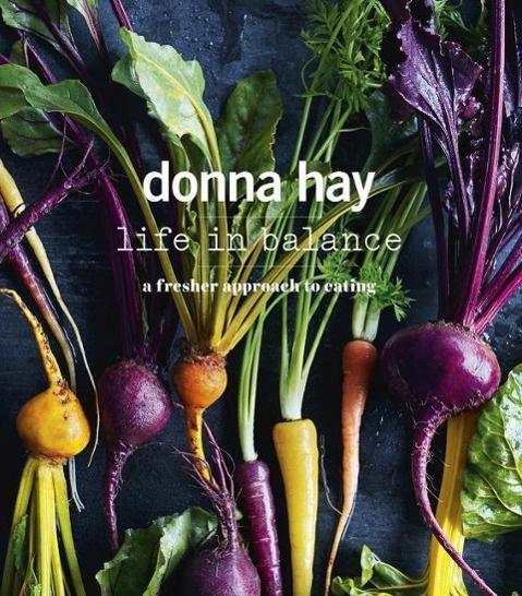 Life in Balance By Donna Hay